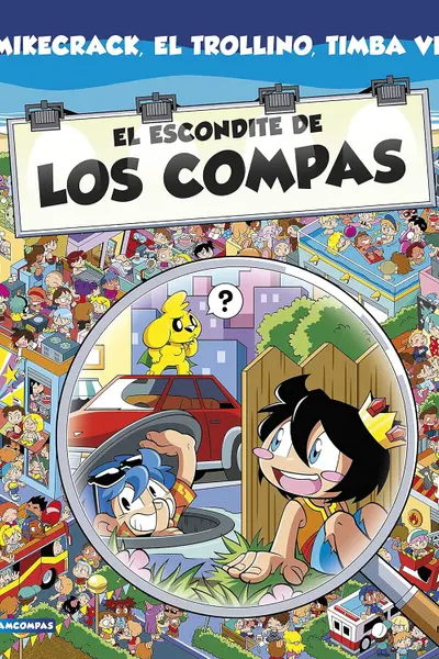 El escondite de Los Compas