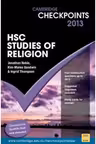 Cambridge Checkpoints HSC Studies of Religion 2013 - Jonathan Noble, Kim-Maree Goodwin, Ingrid Thompson