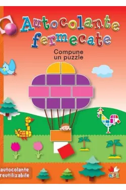 Autocolante fermecate. Compune un puzzle