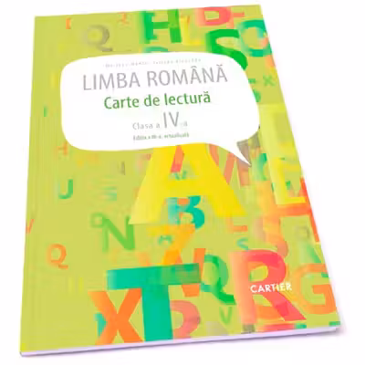 Limba romana. Carte de lectura pentru clasa a 4-a