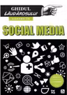 Ghidul laudarosului - expert in social media