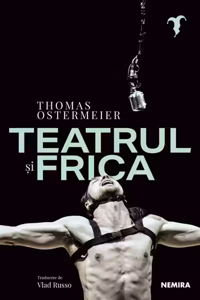 Teatrul si frica