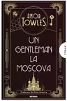 Un gentelman la Moscova