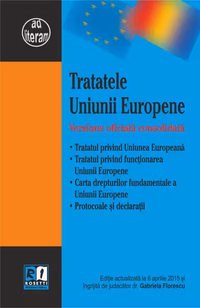 Tratatele Uniunii Europene Act. 6 Aprilie 2015