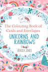 National Trust: The Colouring Book of Cards and Envelopes: Unicorns and Rainbows