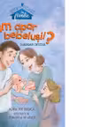 Cum apar bebelusii. O abordare crestina