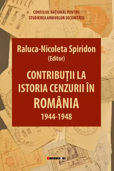 Contribuții la istoria cenzurii în România: 1944-1948