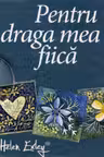 Pentru draga mea fiica