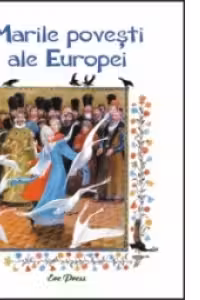 Marile povesti ale Europei