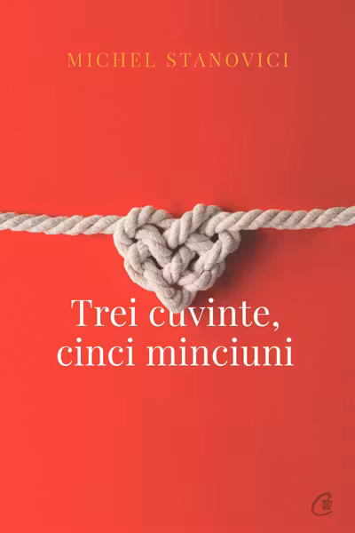 Trei cuvinte, cinci minciuni
