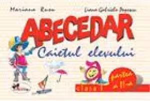 Abecedar. Caietul elevului. Partea a II-a