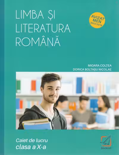 Limba și literatura română cls 10 caiet