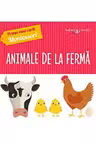 Prima mea carte Montessori. Animale de la ferma