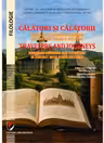 Calatori si calatorii. Limba si literatura romana in contact cu alte culturi