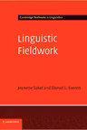 Linguistic Fieldwork: A Student Guide - Jeanette Sakel, Daniel L. Everett
