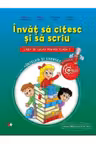 Invat sa citesc si sa scriu. Caiet de lucru pentru clasa I