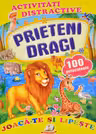 Activitati distractive Prieteni dragi. 100 autocolante
