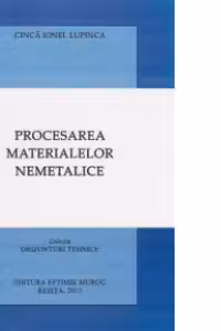 Procesarea materialelor nemetalice