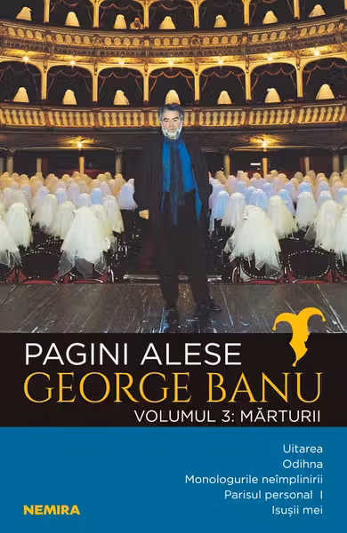 Pagini alese. Vol.3: Mărturii