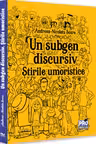 Un subgen discursiv. Stirile umoristice