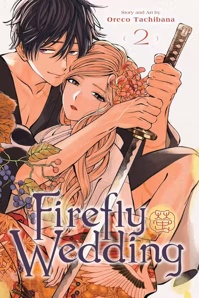 Firefly Wedding - Volume 2