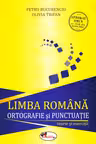 Limba romana. Ortografie si punctuatie - teorie si exercitii. Petru Bucurenciu