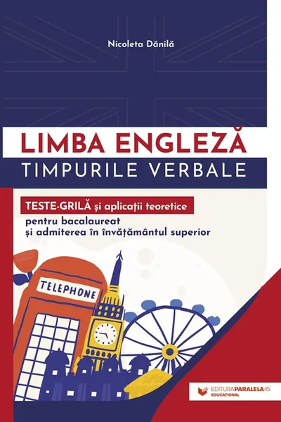 Limba engleza - Timpurile verbale