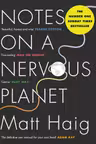 Notes on a nervous planet