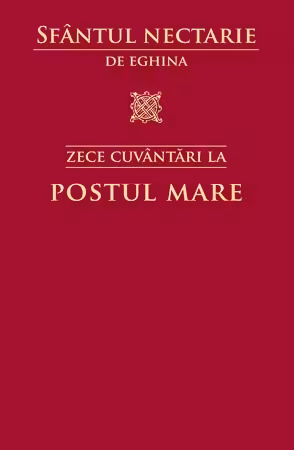 Zece cuvântări la postul mare