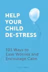 Help Your Child De-Stress