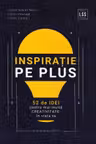 Inspirație pe Plus
