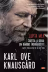 Carte pentru toti. Vol. 302 LUPTA MEA. CARTEA A DOUA: UN BARBAT INDRAGOSTIT.