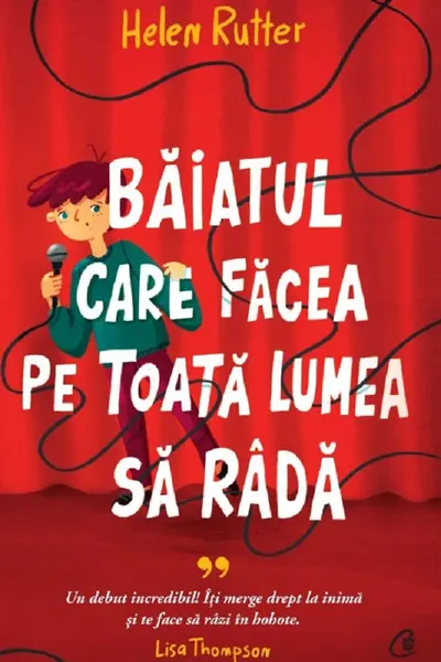 Baiatul care facea pe toata lumea sa rada