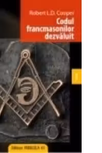 CODUL FRANCMASONILOR DEZVALUIT