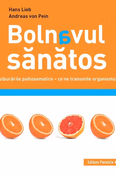Bolnavul sănătos