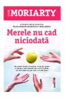 Merele nu cad niciodata