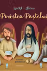 Povestea Pastelui