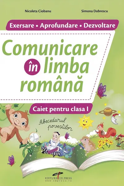 Comunicare în limba română - Clasa 1 - Caiet