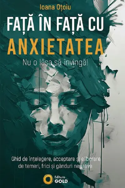 Față în față cu anxietatea