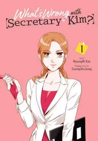 What's Wrong with Secretary Kim? - Volume 1