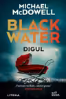 Buzz Books. DIGUL. BLACKWATER II.