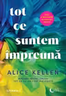 Tot ce suntem impreuna
