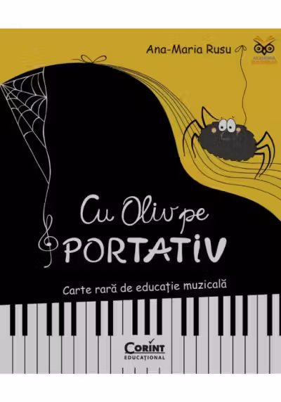 Cu Oliv pe portativ. Carte rara de educatie muzicala