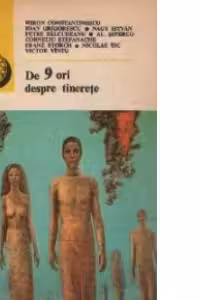De 9 ori despre tinerete