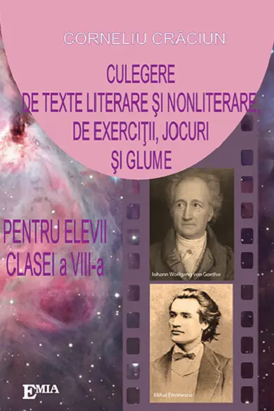 Culegere de texte literare si nonliterare, de exercitii, jocuri si glume - clasa a VIII-a