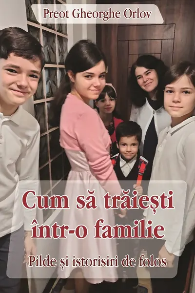 Cum să trăiești într-o familie