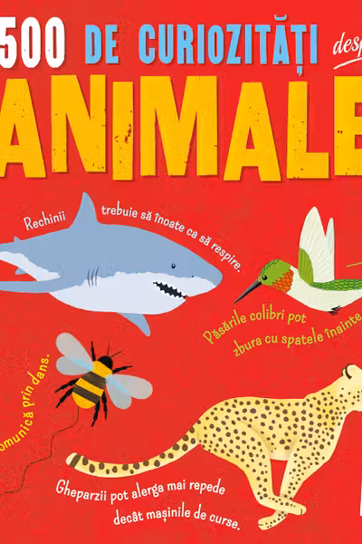 500 de curiozitati despre animale