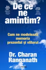 De ce ne amintim?