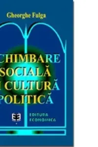 Schimbare sociala si cultura politica