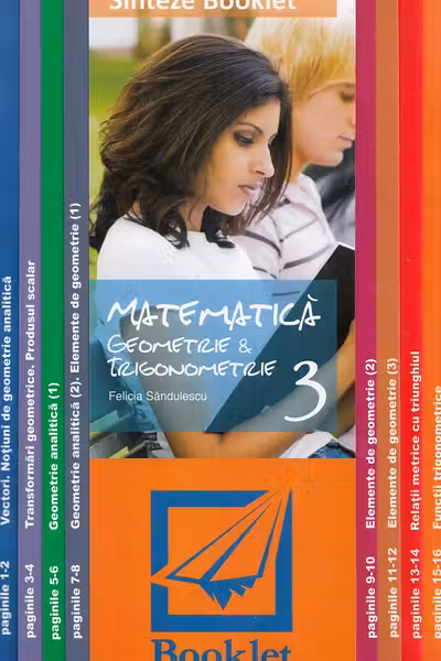 Sinteze. Matematică 3: Geometrie și trigonometrie